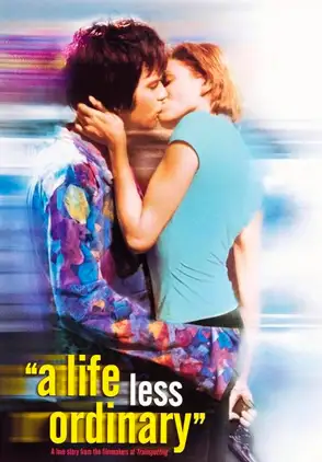 Película A Life Less Ordinary 1997