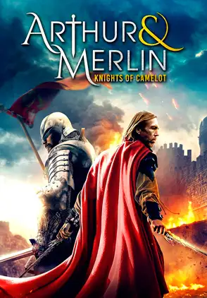 Película Arturo y Merlin: Caballeros de Camelot 2020