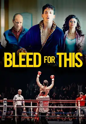 Película Bleed for This 2016