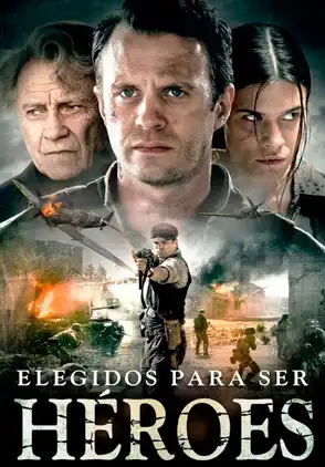 Película Elegidos para ser héroes 2016