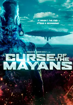 Película Curse of the Mayans 2017