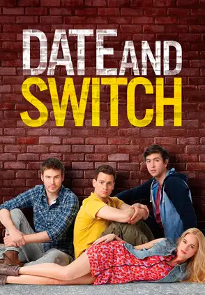 Película Date and Switch 2014