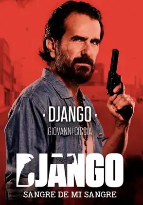 Película Django Sangre de mi Sangre 2018