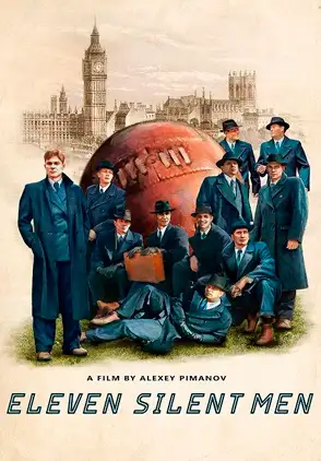 Película Odinnadtsat molchalivykh muzhchin 2022