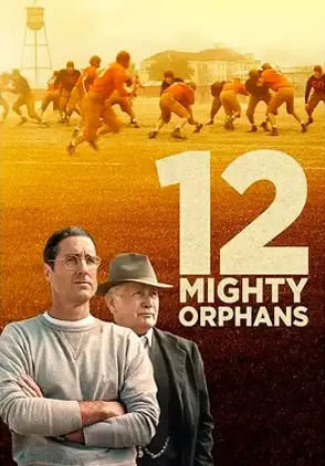 Película 12 Mighty Orphans 2021