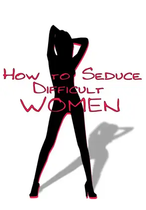 Película How to Seduce a Difficult Woman 2009