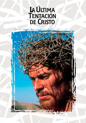 Película La última tentación de Cristo 1988