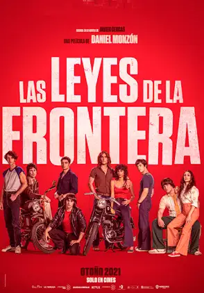 Película Las leyes de la frontera 2021