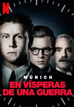 Película Múnich en Vísperas de Una Guerra 2022