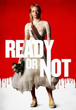 Película Ready or Not 2019