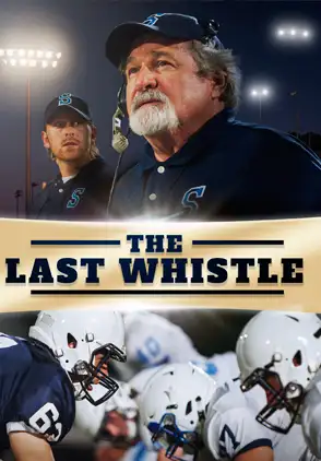 Película The Last Whistle 2019