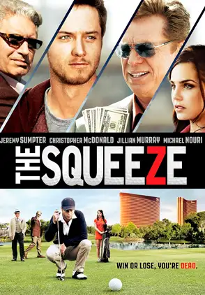 Película The Squeeze 2015