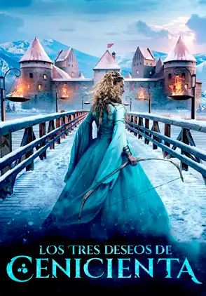Película Three Wishes for Cinderella 2021