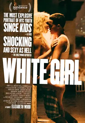Película White Girl 2016
