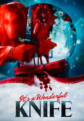 Película It's A Wonderful Knife 2023