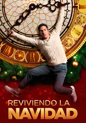 Película Reviviendo la Navidad 2022