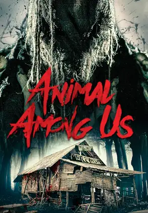 Película Animal Among Us 2019