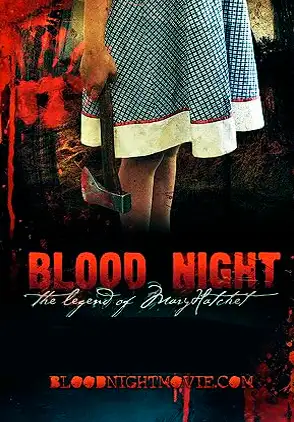 Película No Blood: The Legend of Mary Hatchet 2014