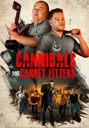 Película Cannibals and Carpet Fitters 2018