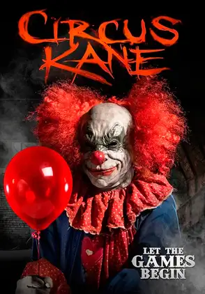 Película Circus Kane 2017