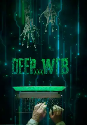 Película Deep Web XXX 2018