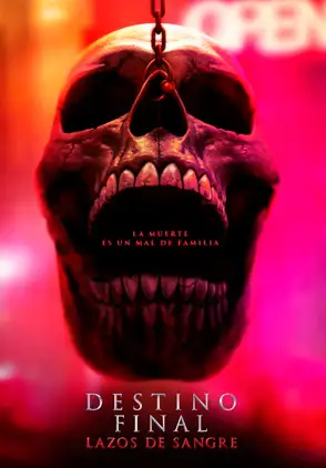 Película Destino Final Lazos De Sangre 2025