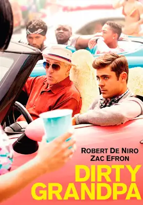 Película Dirty grandpa 2016