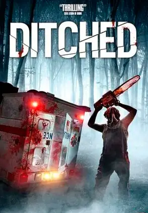 Película Ditched 2021