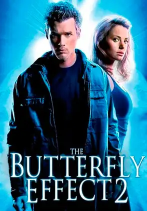 Película The Butterfly Effect 2 2006