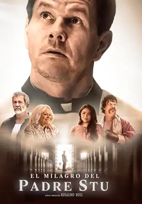 Película el milagro del padre 2022