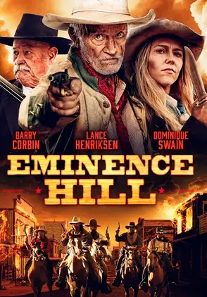 Película Eminence Hill 2019