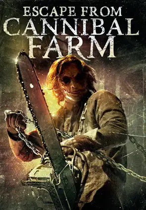 Película Escape From Cannibal Farm 2018