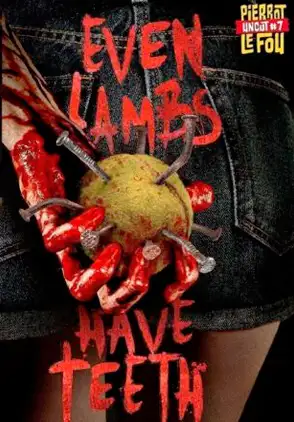 Película Even Lambs Have Teeth 2015