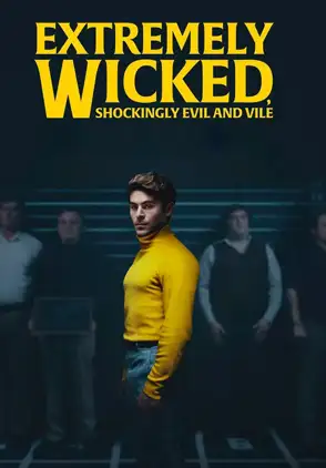 Película Extremely Wicked 2019