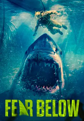 Película Fear Below 2025