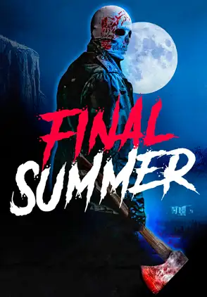 Película Final Summer 2022