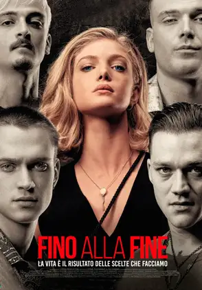 Película Fino Alla Fine 2024