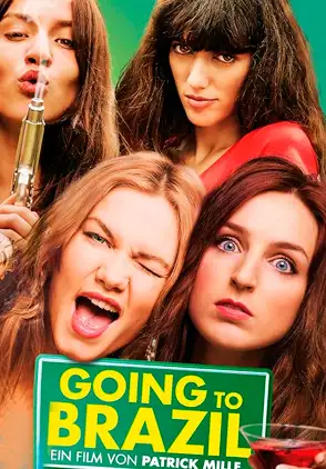 Película Going to Brazil 2017