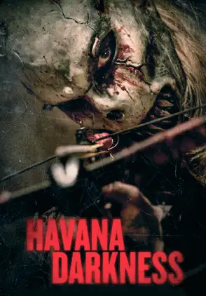 Película Havana Darkness 2017