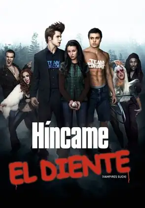 Película Hincame el diente 2010