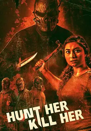 Película Hunt Her, Kill Her 2022