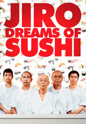 Documentary Jiro Dreams of Sushi 2011