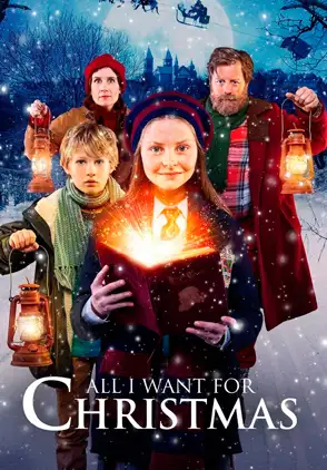 Película All I Want for Christmas: The Magic Time Machine 2022