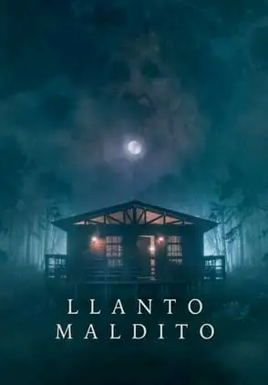 Película Llanto Maldito 2021