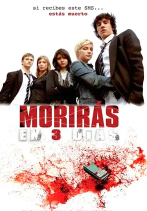 Película Morirás en 3 días 2008