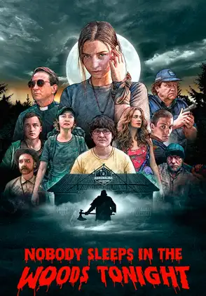 Película Nobody Sleeps in the Woods Tonight 2020