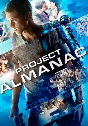 Película Project Almanac 2015