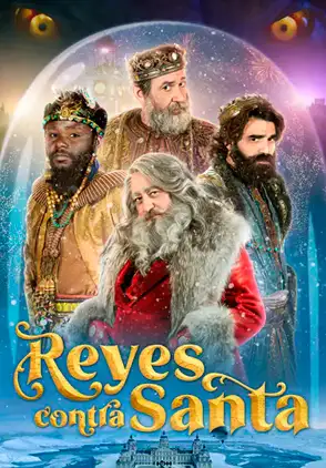 Película Reyes contra Santa 2022