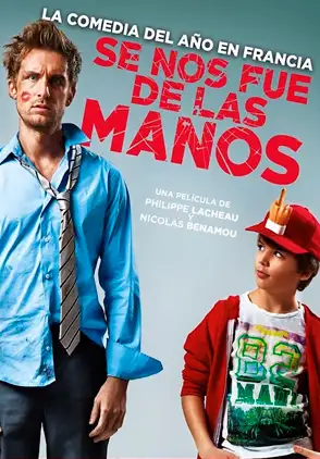 Película Se nos fue de las Manos 2015