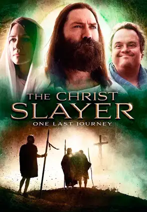 Película The Christ Slayer 2018